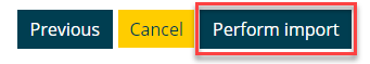 Previous, Cancel, and Perform Import buttons