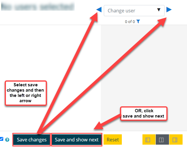 select save changes and then the left or right arrow or, select save and show next