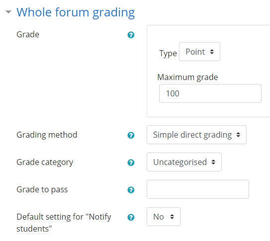 Whole forum grading.
